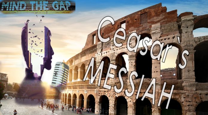 1.Caesar’s Messiah With Joe Atwill