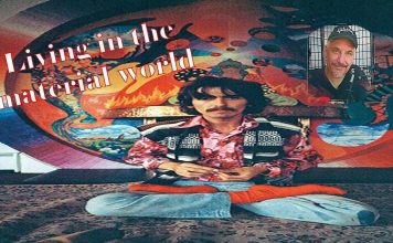4.George Harrison -Living in a Material world with Mike Williams